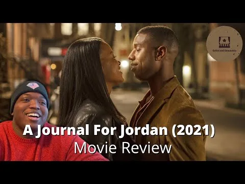 A Journal For Jordan (2021) Movie Review! Black Love is beautiful ❤️