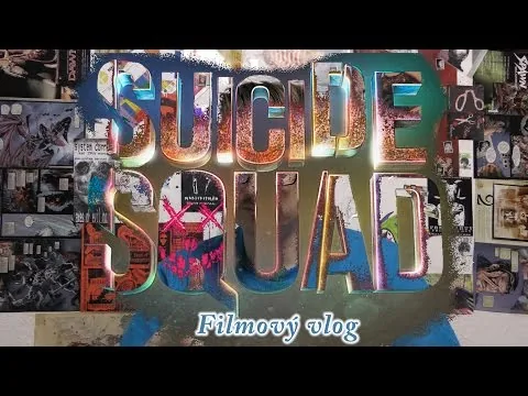 Filmový vlog - Sebevražendný oddíl (recenze - spoilery) 4K