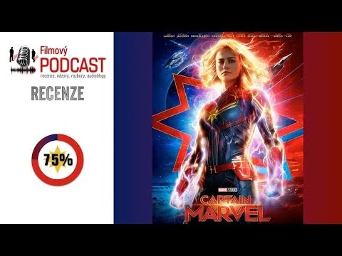 Filmový PODCAST | RECENZE: Captain Marvel