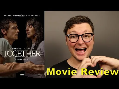 Together (2025) - Movie Review