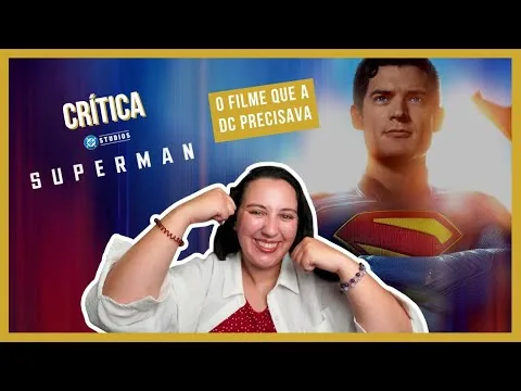 SUPERMAN (2025): O filme que a DC precisava | CRÍTICA FILME