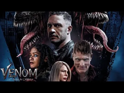 Venom: Let There Be Carnage 2021 Film | Tom Hardy, Woody Harrelson, Michelle Williams | Movie Review