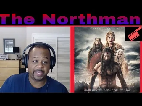 The Northman (2022 Film ) | SacTown Movie Buffs | Movie Review