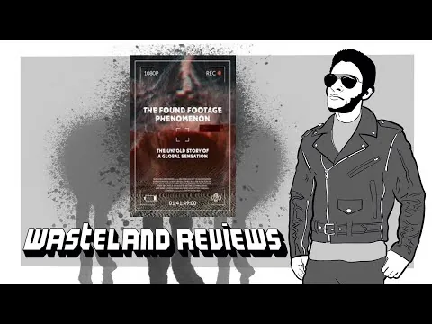 The Found Footage Phenomenon (2022) - Wasteland Film Review
