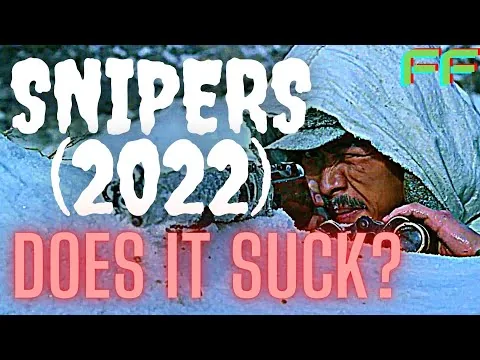 Snipers (2022) Movie Review | Foreign Friday