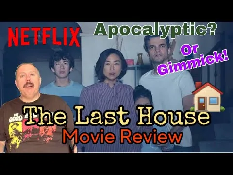 The Last House (2026) Movie Review Netflix 
