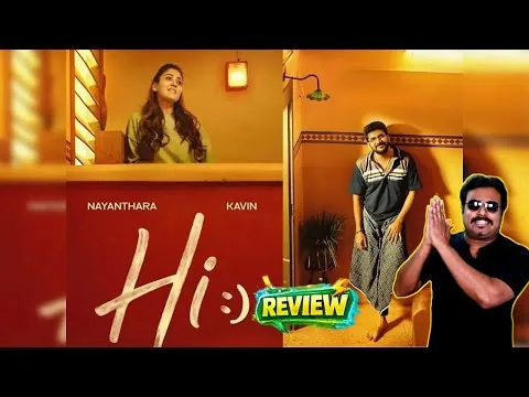 Hi Movie Review by Filmicraft Arun |Nayanthara | Kavin | Vishnu Edavan