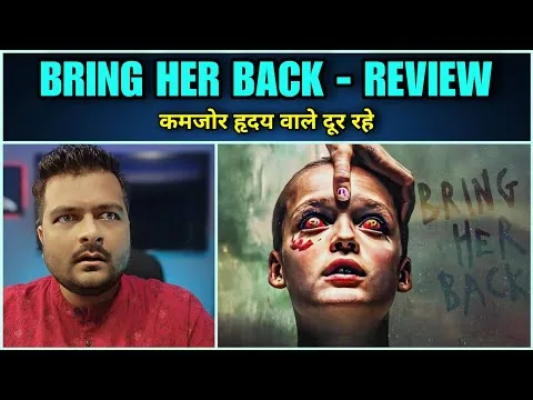Bring Her Back (2025) - Movie Review