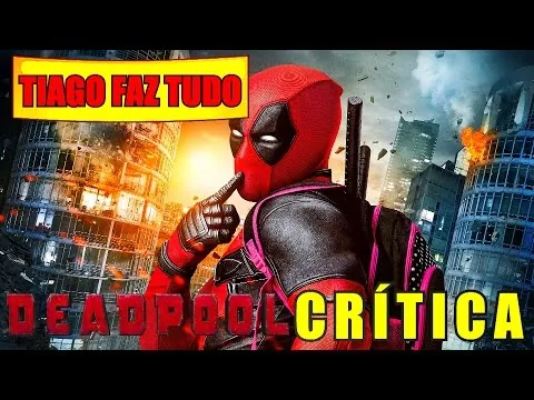 DEADPOOL# CRÍTICA DO FILME