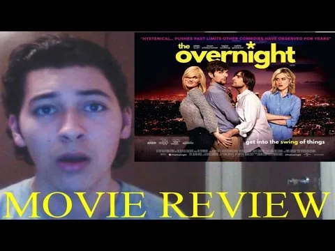 The Overnight movie review