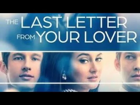 Filmrecensie Last Letter from your Lover (2021)