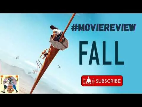 FALL (2022) Review | The Most Stressful Movie You’ve Never Seen!