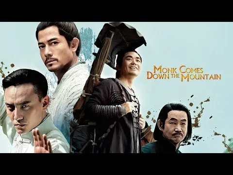 Monk Comes Down the Mountain (2015) Movie | Wang Baoqiang,Aaron Kwok |Updates Review & Facts