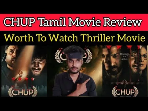 CHUP 2022 New Tamil Dubbed Movie Review by CriticsMohan | ZEE5 | DulqerSalmaan | Chup Review Tamil