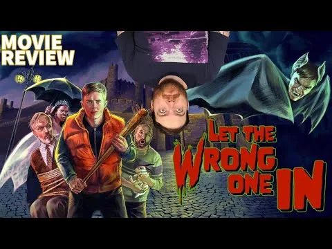 LET THE WRONG ONE IN (2021) MOVIE REVIEW SHUDDER