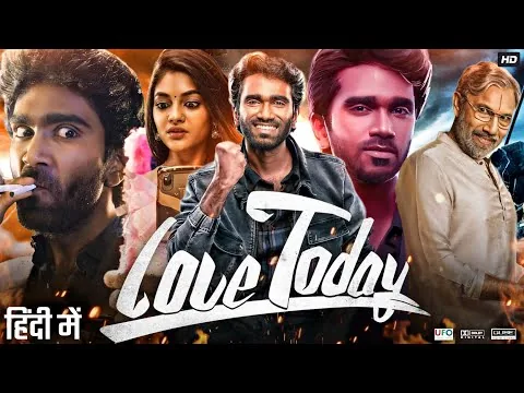 Love Today Movie (2022) | Pradeep | Ivana | Yogi Babu | Story Explanation, Review & Facts