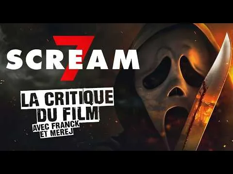 Scream 7 : Analyse & critique du film ! avec Franck et Merej @merej6401