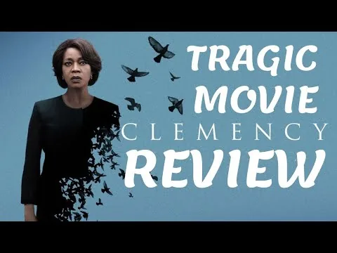 Clemency - Movie Review | THE MOST TRAGIC MOVIE OF 2019