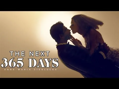 365 Days: This Day (2022) Movie | Anna-Maria Sieklucka, Michele Morrone  | Review & Facts