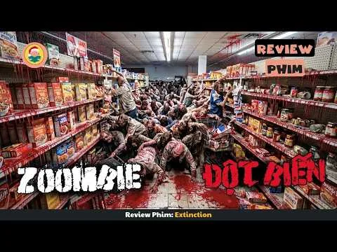 [Review Phim] Khi Zoombie Đột Biến Xuất Hiện Và Cái Kết