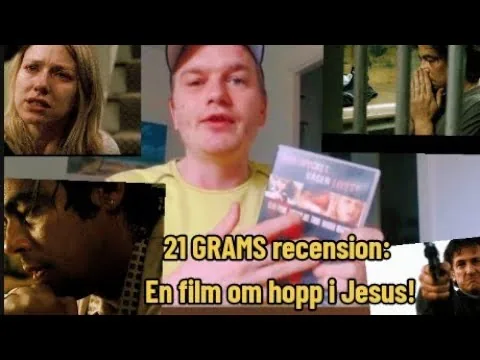 🖥️🫀21 GRAMS film recension [Om hämnd, döden & hoppet i Jesus!] ✝️ 🎞️