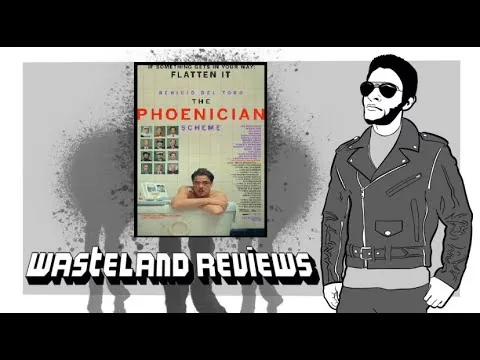 The Phoenician Scheme (2025) - Wasteland FIlm Review