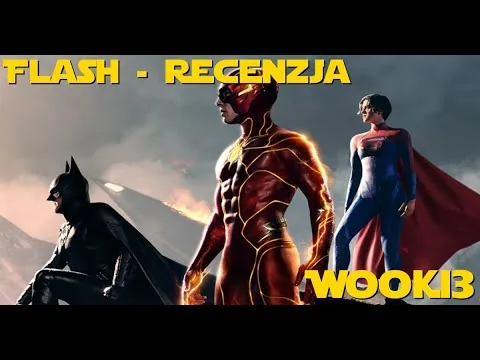 Recenzja filmu Flash - Koniec uniwersum DC?