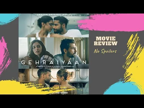 Gehraiyaan | 2022 | Movie Review | No Spoilers| Prime video| #gehraiyaan #amazonprime #bollywood
