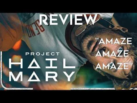 Project Hail Mary (2026) - Movie Review