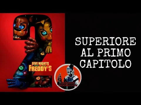 Five Nights At Freddy's 2 (2025)- Recensione Del Film