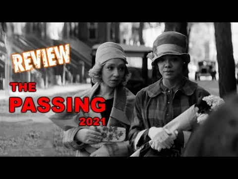 Passing 2021 Review | upcoming movies 2021 | Movies on Screen | 2021