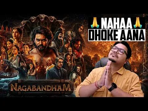 Nagabandham Movie Review | Yogi Bolta Hai