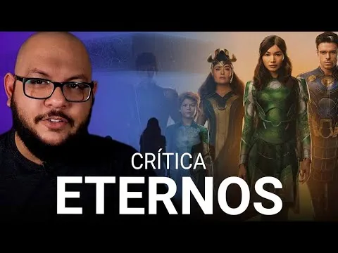 Eternos - crítica do filme da Marvel