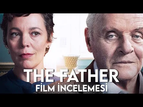 Baba - The Father (2020) | Film İncelemesi ve Özeti