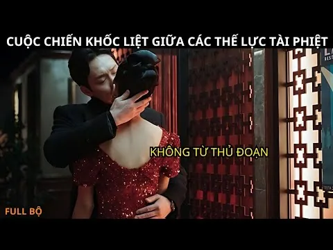 Cuộc Chiến Khốc Liệt Giữa Các Thế Lực Tài Phiệt - Review Phim Hàn 2024