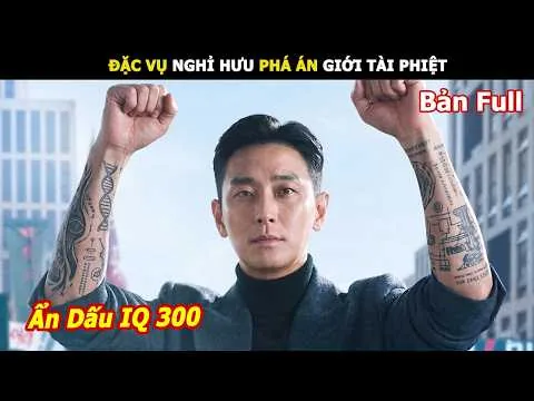 [Review Phim] Đặc Vụ Nghỉ Hưu Phá Án Giới Tài Phiệt | Review Phim hàn hay