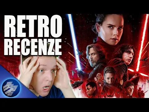 Retro Recenze Star Wars: Poslední z Jediů! | Rozpolcený film... | Závěr cesty k Epizodě 9