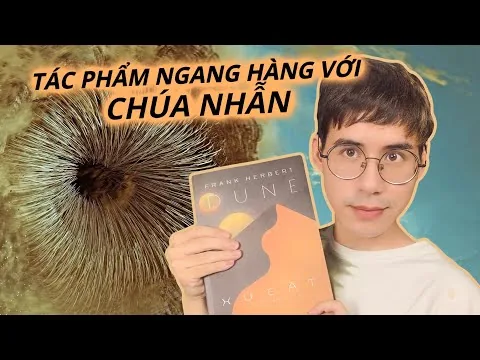 Review phim DUNE - HÀNH TINH CÁT | "Quái Vật Điện Ảnh" MÃN NHÃN NHẤT 2021