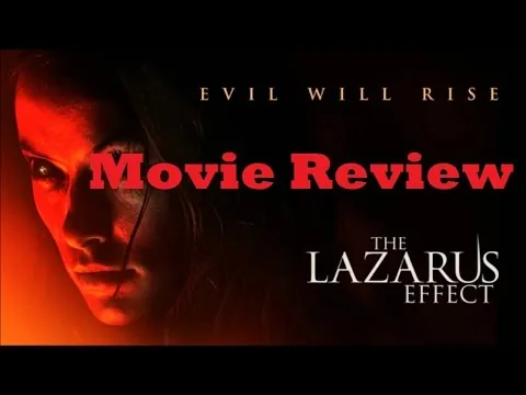 The Lazarus Effect (2015) Movie Review