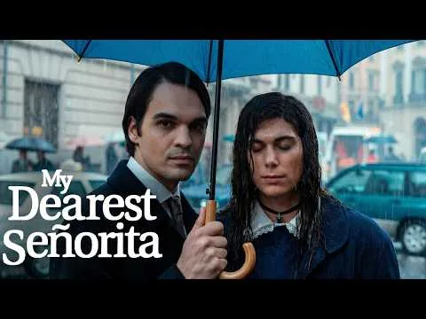 My Dearest Señorita (Mi querida señorita) 2026 Movie | Elisabeth Martínez | Review And Fact