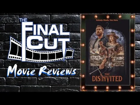 مراجعة فيلم The Disinvited (2025) على موقع The Final Cut