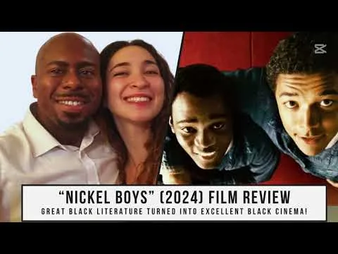 "Nickel Boys" (2024) Movie Review: SIMON & AKDI (Ep. 116)
