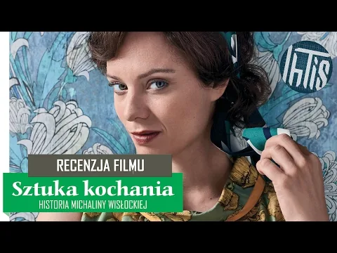 Sztuka Kochania. Historia Michaliny Wisłockiej. recenzja filmu