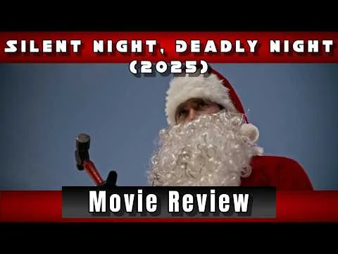 Silent Night, Deadly Night (2025) - Movie Review