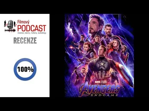 Filmový PODCAST | RECENZE: Avengers: Endgame