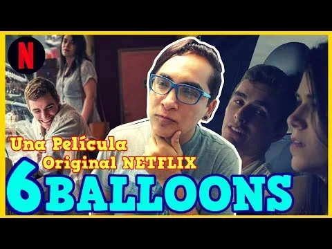 6 BALLOONS (Película de Netflix) Opinión / Crítica / Reseña