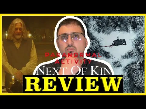 Paranormal Activity: Next of Kin (2021) | ... Why? | Movie Review | Paramount Plus