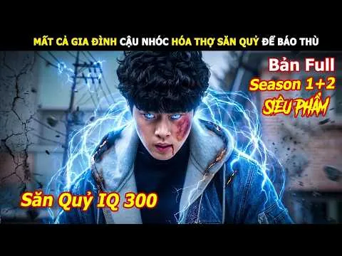 [Review Phim] Mất Cả Gia Đình Cậu Nhóc Hóa Thợ Săn Quỷ Để Báo Thù | Review Phim Nghệ Thuật Săn Quỷ