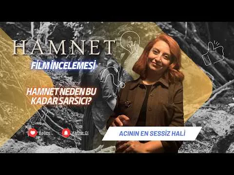 HAMNET FİLM İNCELEMESİ - Neden Bu Kadar Etkileyici?