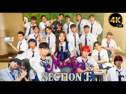 Ang Mutya ng Section E ( 2025) Movie Full | Ashtine Olviga, Andres Muhlach | Review And Facts